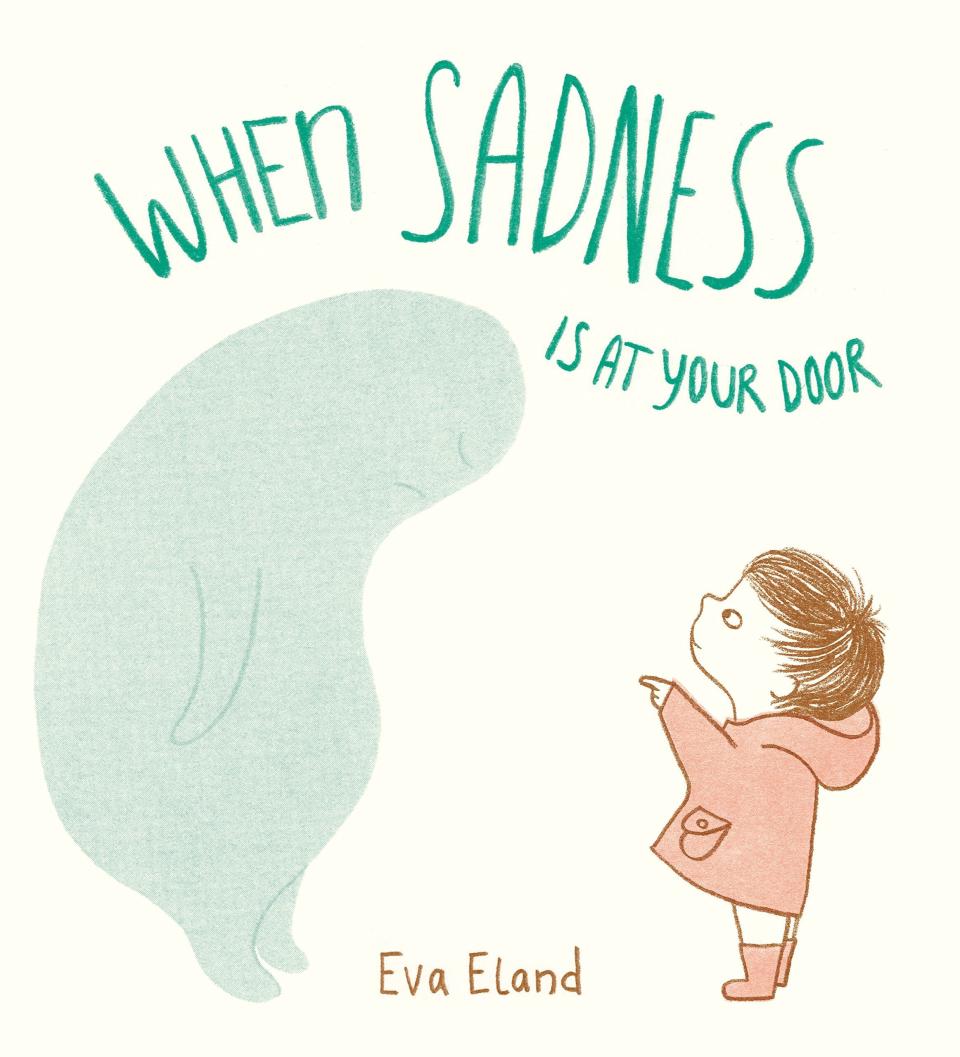 This book approaches the painful feeling of sadness as if it's a visitor to engage with, rather than something to fear or avoid. <i>(Available <a href="https://www.amazon.com/When-Sadness-at-Your-Door/dp/0525707182" target="_blank" rel="noopener noreferrer">here</a>)</i>