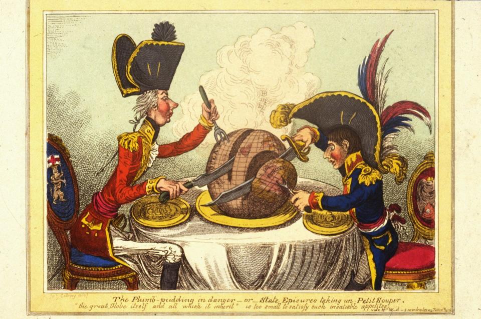 A satirical cartoon by James Gillray, showing British Prime Minister William Pitt and the French leader Napoleon Bonaparte carving up the world between them. Called ‘The Plumb Pudding in Danger,’ it was published on Feb. 26, 1805. <a href="https://www.gettyimages.com/detail/news-photo/satrirical-cartoon-by-james-gillray-showing-british-prime-news-photo/2667909?adppopup=true" rel="nofollow noopener" target="_blank" data-ylk="slk:Rischgitz/Hulton Archive via Getty Images;elm:context_link;itc:0;sec:content-canvas" class="link ">Rischgitz/Hulton Archive via Getty Images</a>