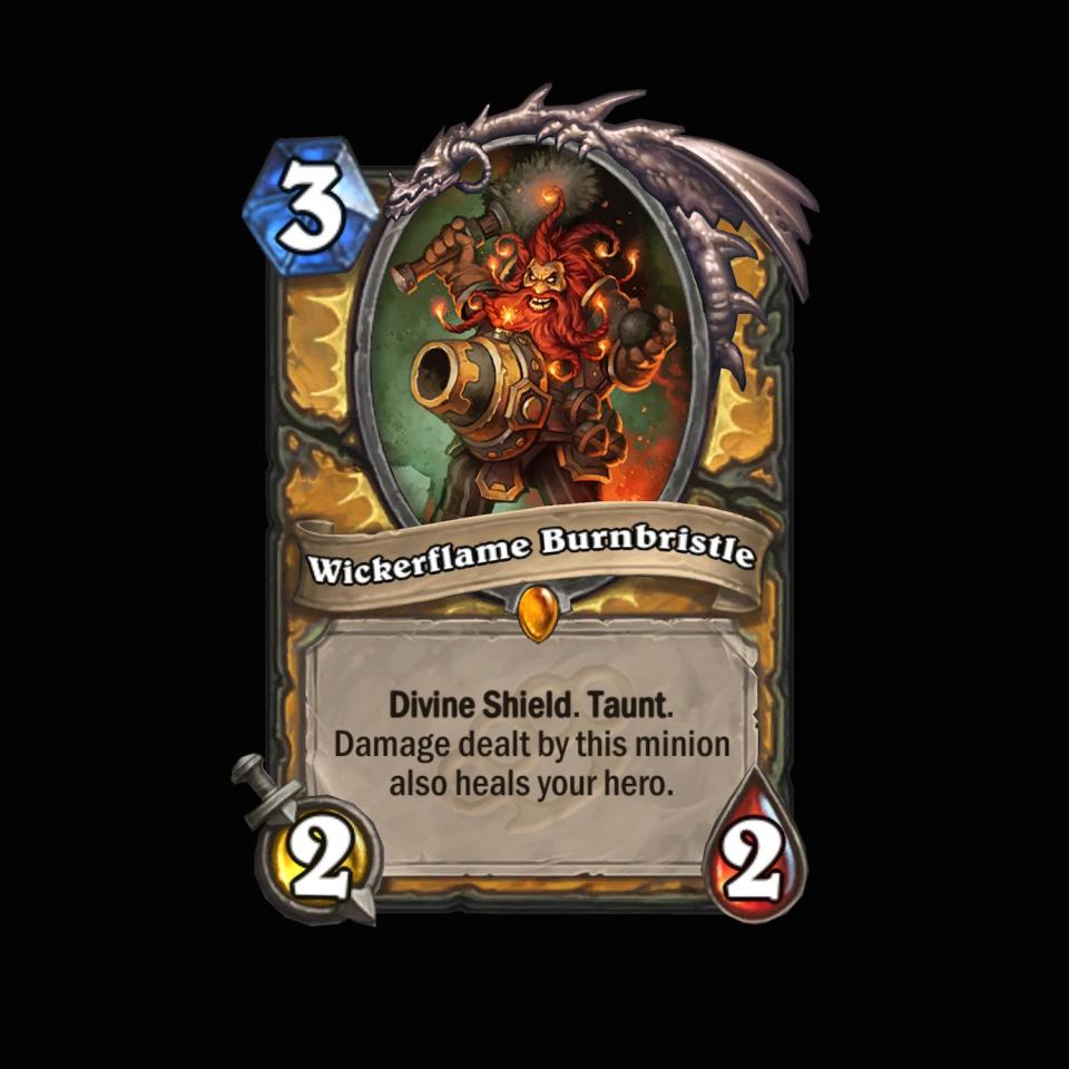 <p>Topping off the new set of tools for aggro paladin, Wickerflame Burnbristle provides some quality value and survivability to resist being bursted out of the game. </p>