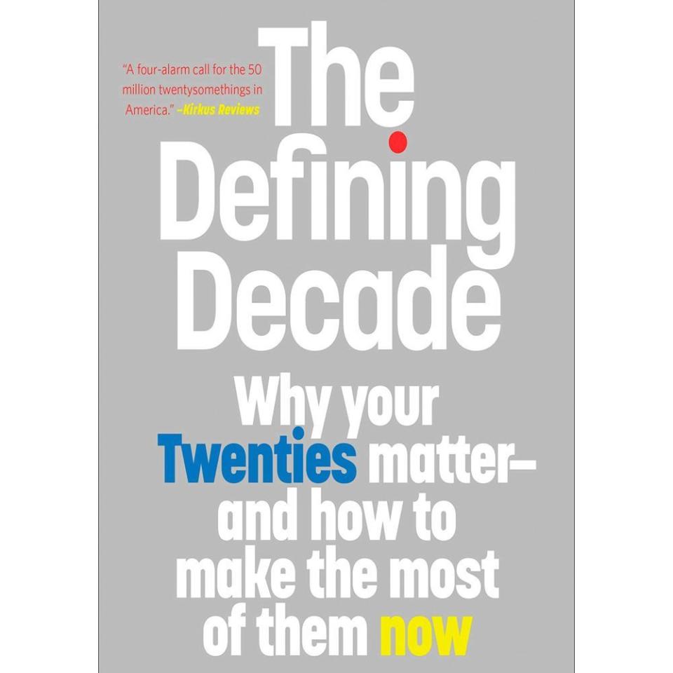 40) The Defining Decade: Why Your Twenties Matter