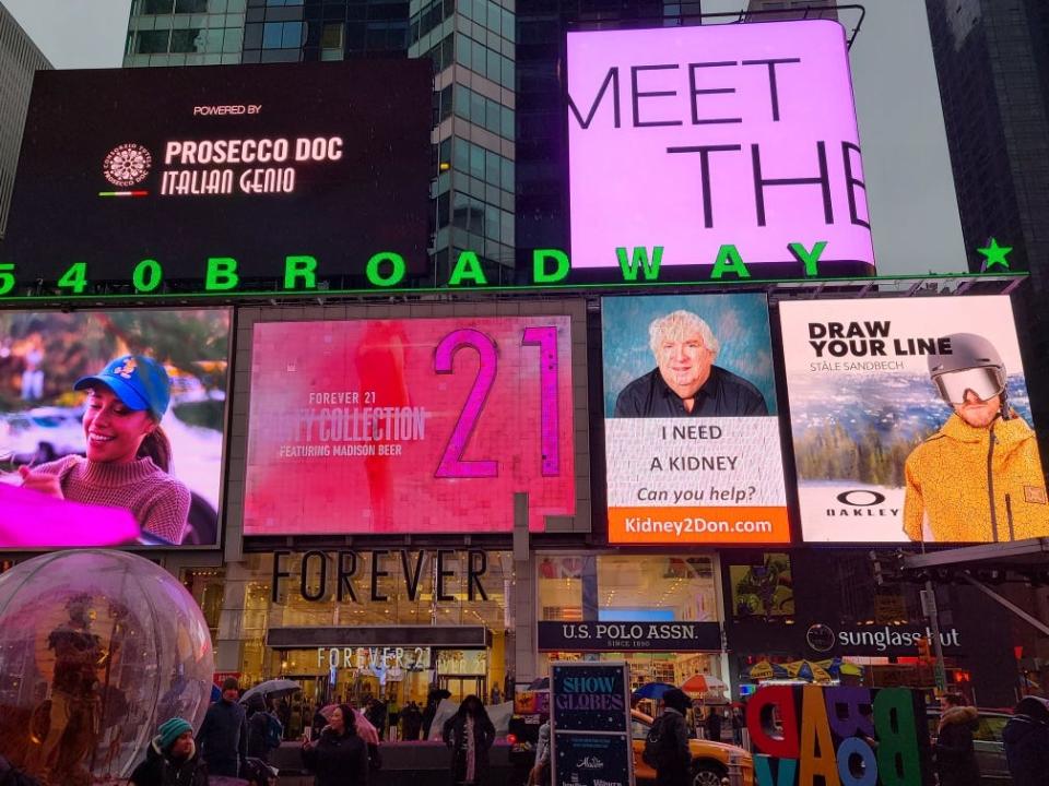 In his search for a kidney donor, Don Brown, of Doylestown, has posted ads across billboards in multiple states, including this one which ran for three days during the holiday season in Times Square.