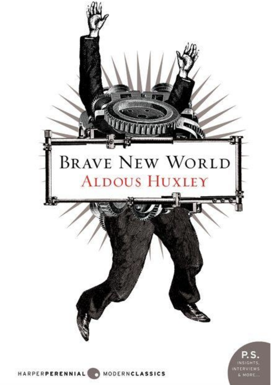 "Brave New World" cover with illustration of a man with gears for his face and torso