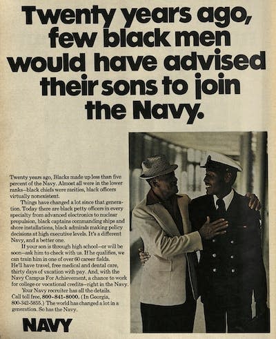 An ad that appeared in a 1976 edition of Ebony presents the Navy as a way for Black men to get ahead. Ebony magazine, 1976