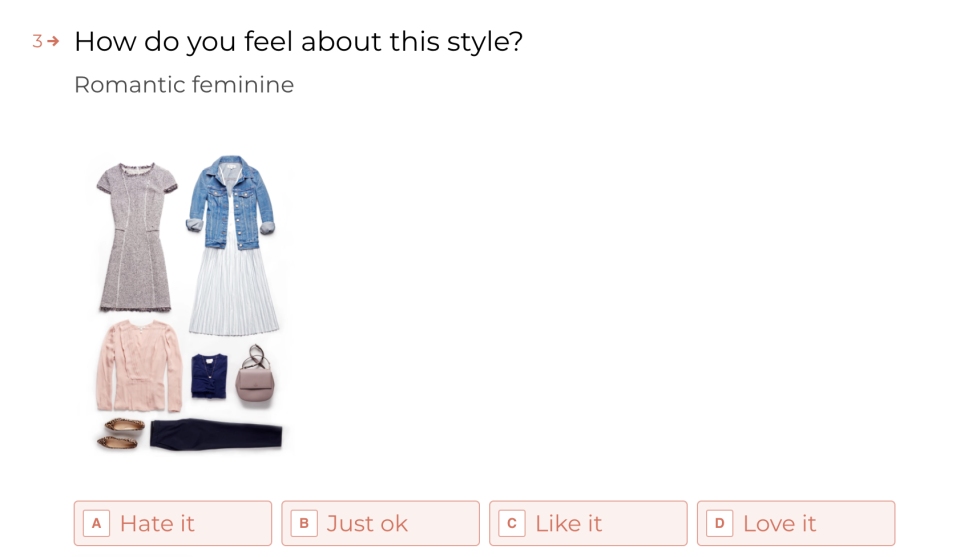 A picture of clothes with the question "How do you feel about this style?" and multiple answer choices