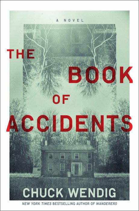"The Book of Accidents," by Chuck Wendig.