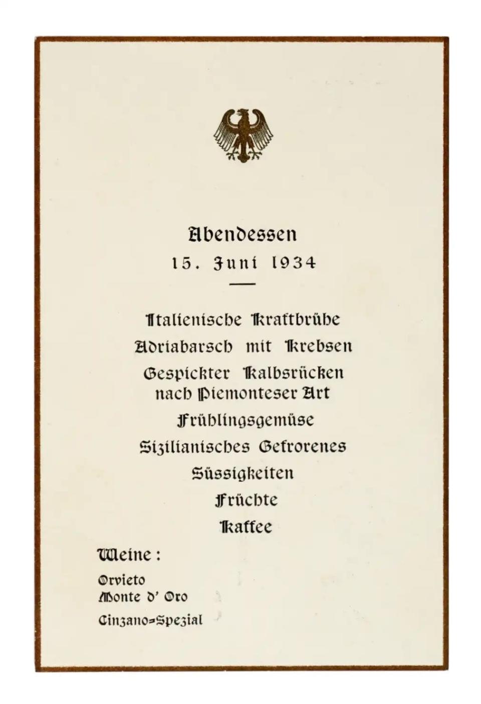 The menu from Adolf Hitler and Benito Mussolini's first meal and meeting together, on June 15, 1934. Written in German, it features Italian cuisine, from Adriatic crabs to Piedmontese beef.