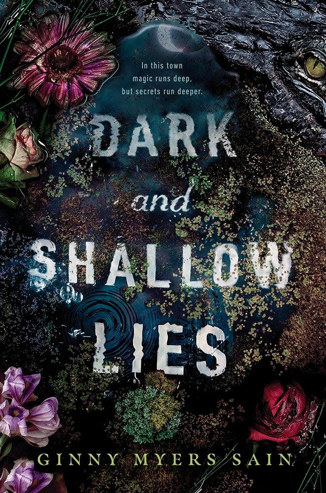 “Dark and Shallow Lies” by Ginny Myers Sain