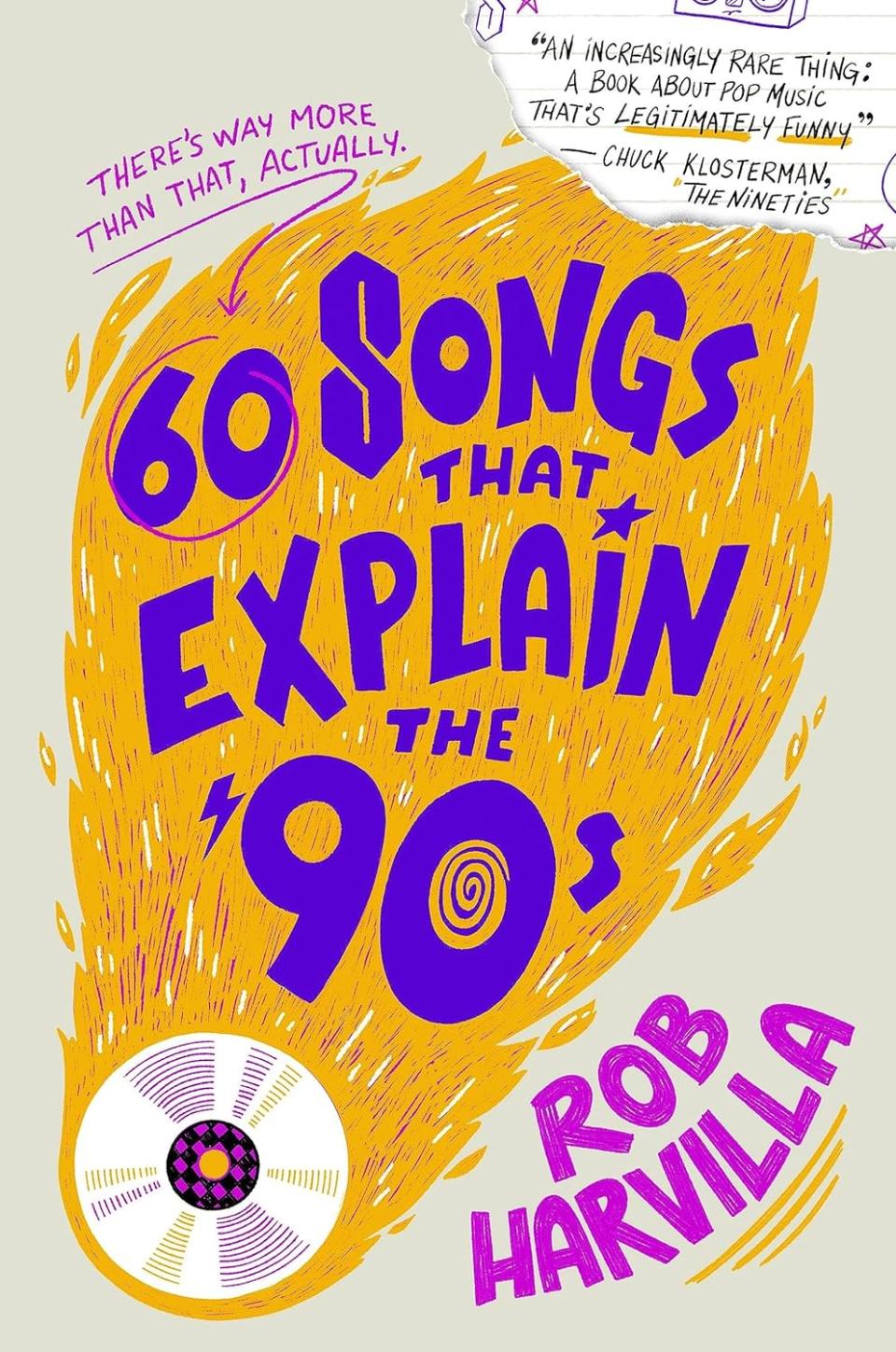 "60 Songs that Explain the '90s"
