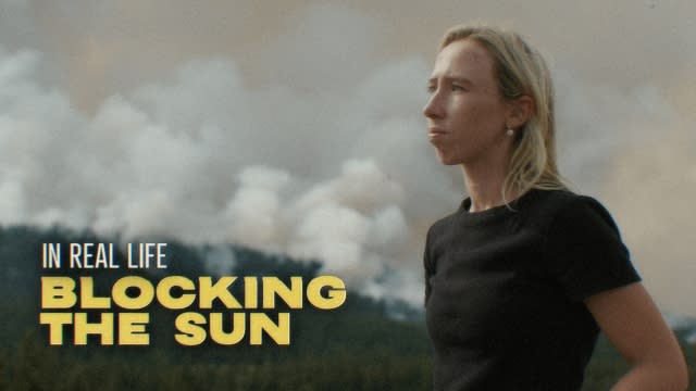 In Real Life: Blocking the sun