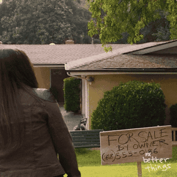 A person stands in front of a house with a "For Sale by Owner" sign displaying a phone number. The text "Better Things" is shown in the lower right corner