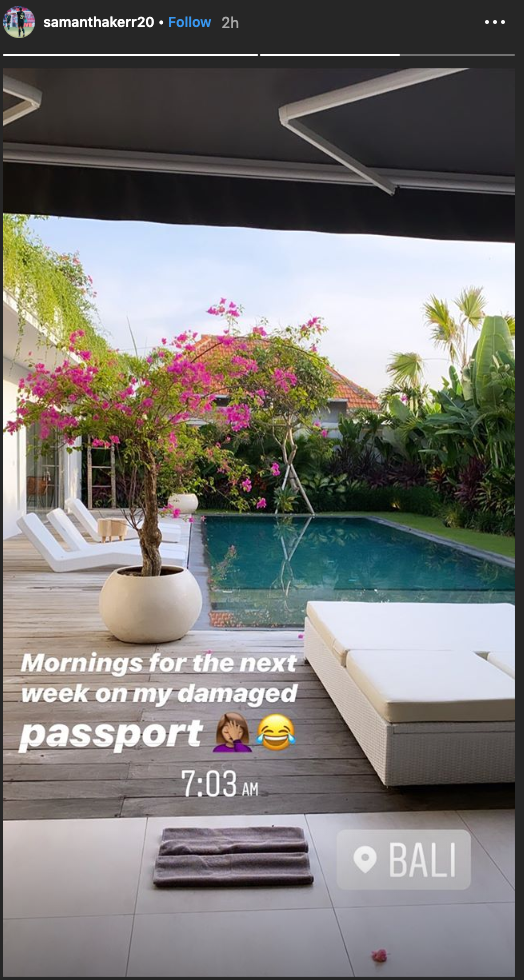 Sam Kerr's instagram story from Thursday morning, after she eventually made her flight to Bali. Picture: Instagram/@samanthakerr20