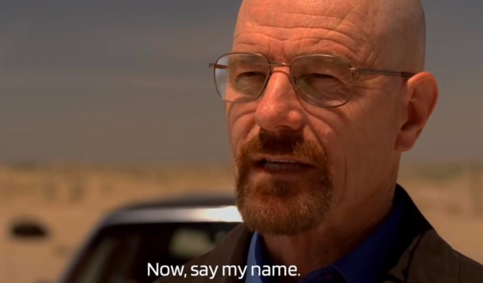 <p>AMC</p><p>This episode gave birth to the iconic line, “say my name,” which is one of the most famous quotes from the show and second only to “I’m the one who knocks.” During his confrontation with meth distributor Declan, Walter demands he call him by his alias, Heisenberg. But there’s a second famous line in this episode, uttered by a dying Mike Ehrmantraut when he tells Walter, “Shut up and let me die in peace.”</p>