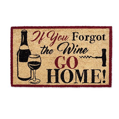 25) Forgot The Wine Doormat