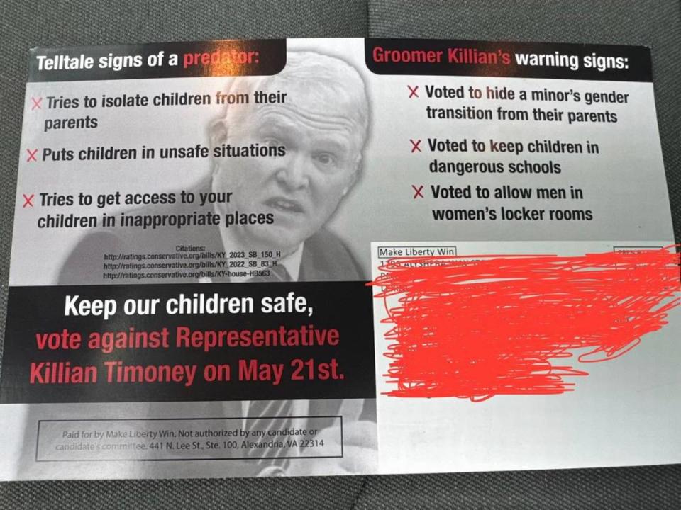 An attack mailer against Rep. Killian Timoney, R-Nicholasville, paid for by Make Liberty Win.