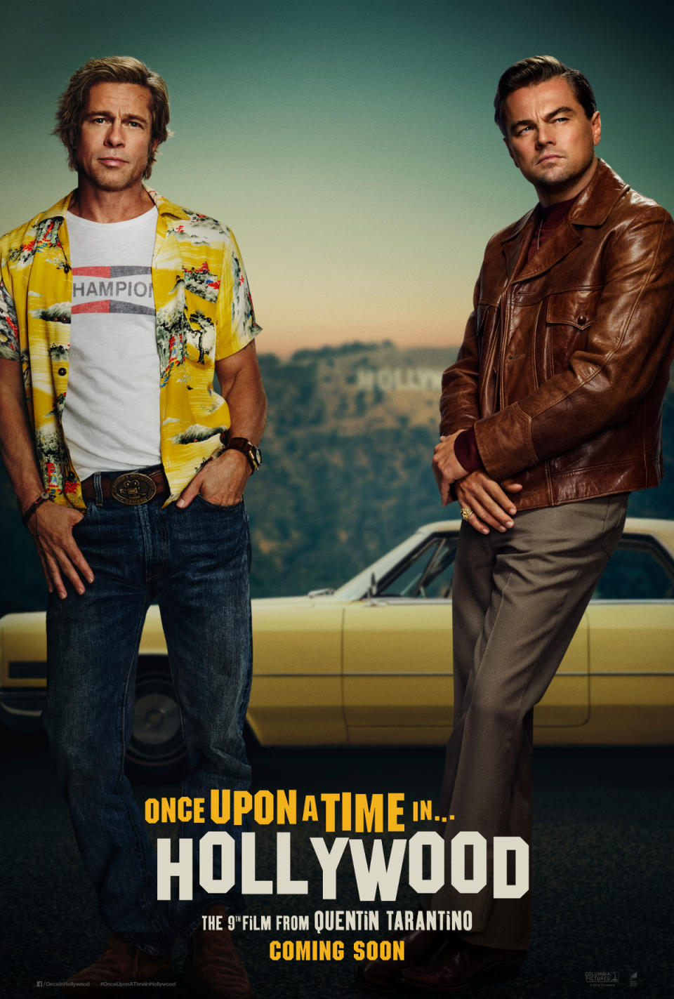 Brad Pitt and Leonardo DiCaprio appear on the first poster for Quentin Tarantino’s ninth movie ‘Once Upon a Time in Hollywood’. (Credit: Columbia Pictures)