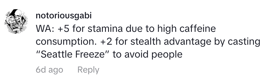 Social media comment about gaining stamina from caffeine and avoiding people with "Seattle Freeze"