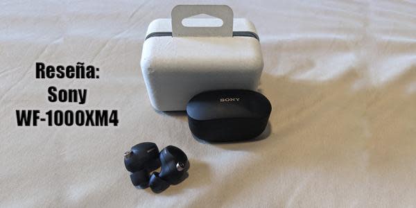 Reseña: Sony WF-1000XM4, la mejor cancelación de ruido en audífonos wireless del mercado