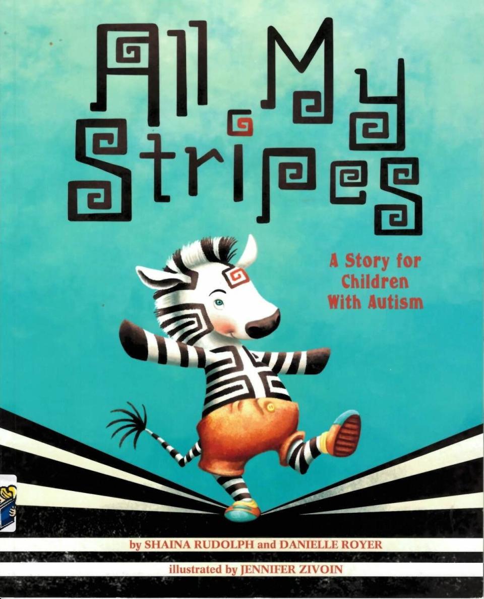 <i>All My Stripes</i> tells the story of a zebra named Zane who has autism and worries about not fitting in.<br />(Written by Shaina Rudolph and Danielle Royer. Illustrated by Jennifer Zivoin.)