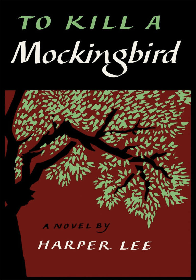 To Kill a Mockingbird, by Harper Lee