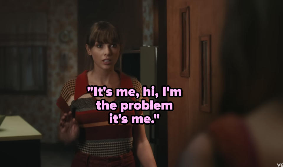 Taylor Swift recognizing herself as the problem in her music video for "Anti-Hero"