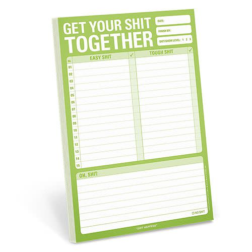 12) Knock Knock Get Your Shit Together Note Pad