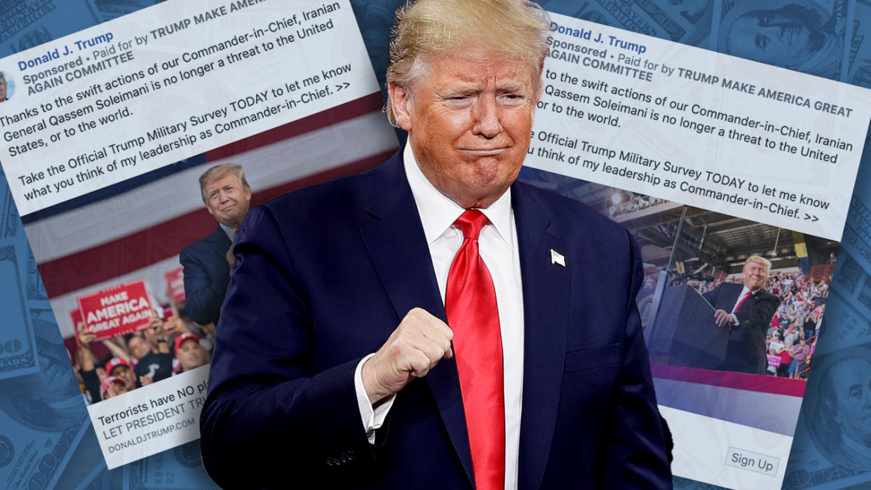 President Trump, and his campaign's Facebook ads. (Photo illustraton: Yahoo News; photos: AP, via Facebook, Getty Images)