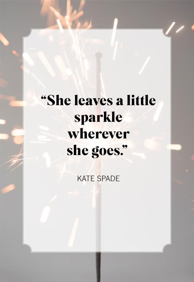 Inspirational Quote She Leaves A Little Sparkle Wherever She Goes