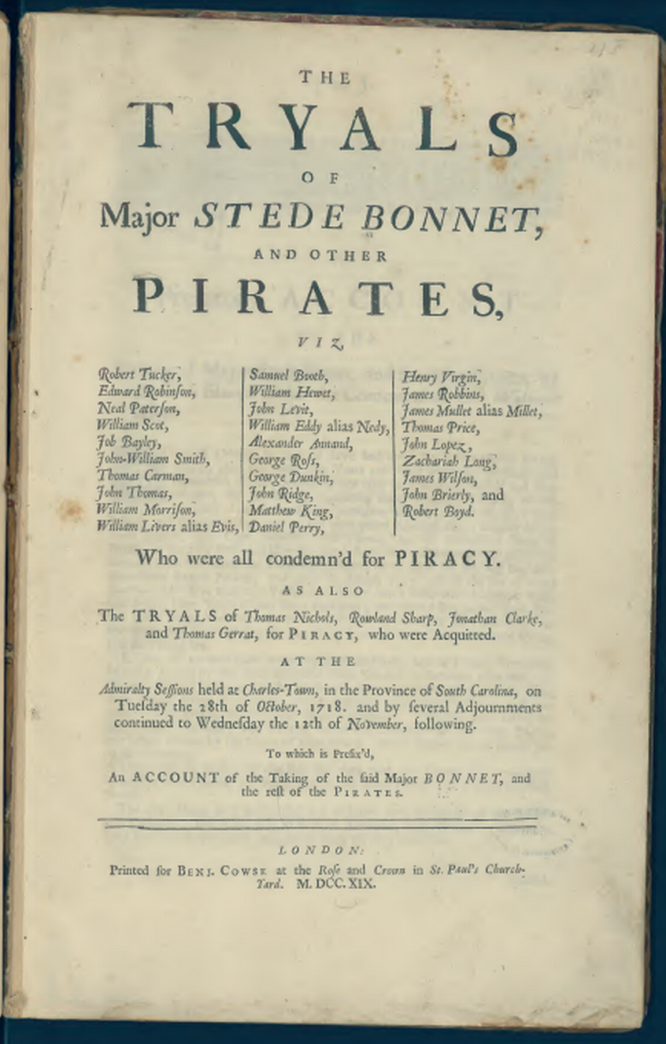 At least 20 men — Britons, Sots, and Jamaicans among them — were charged with piracy and hanged in Charleston in 1718. They were some of the first recorded to have been executed in the area.