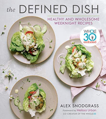 The Defined Dish Cookbook (Amazon / Amazon)