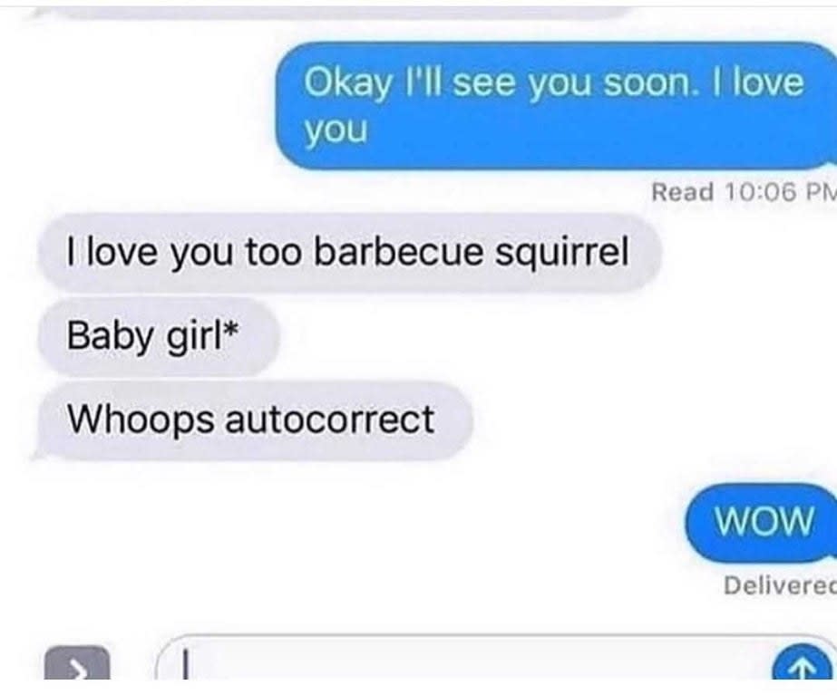 person accidentally calling their baby girl a barbque squirrel