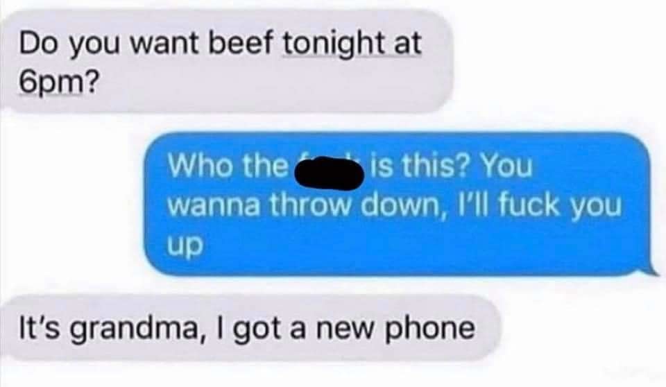 person asks for beef not realizing it's their grand ma ma