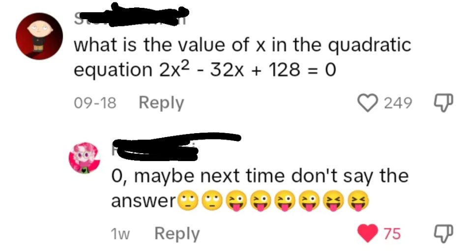 "maybe next time don't say the answer"