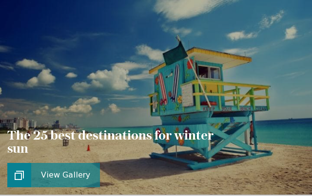 The 25 best destinations for winter sun