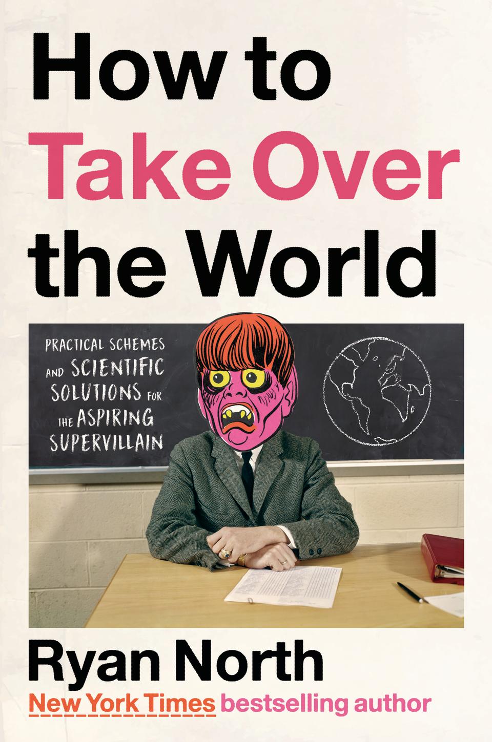 How to Take Over the World cover