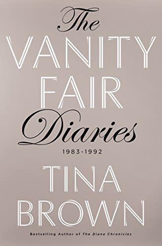 4) The Vanity Fair Diaries: 1983 - 1992