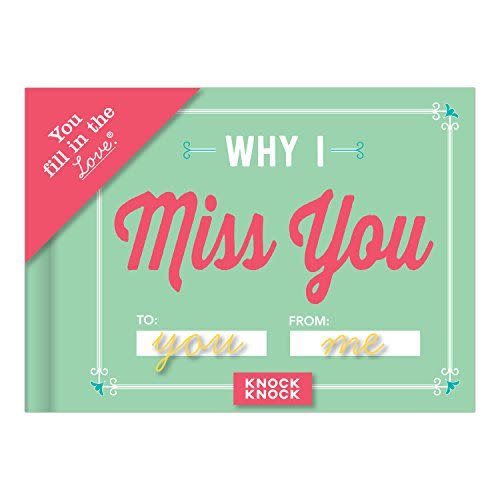 Why I Miss You Fill in the Love Book