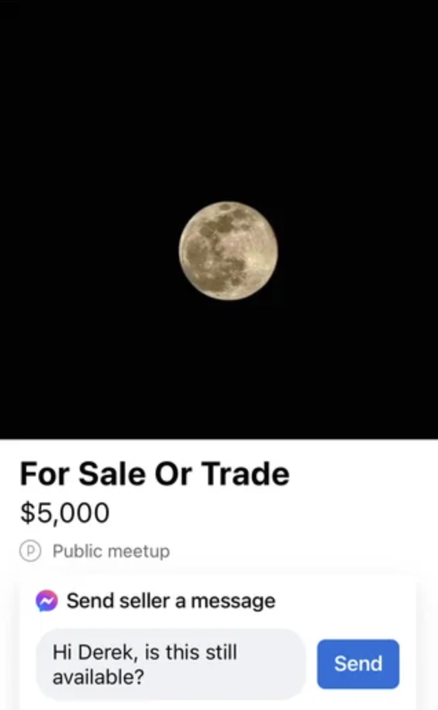 Full moon featured above a screenshot of a messaging app with a humorous attempt to inquire about purchasing the moon