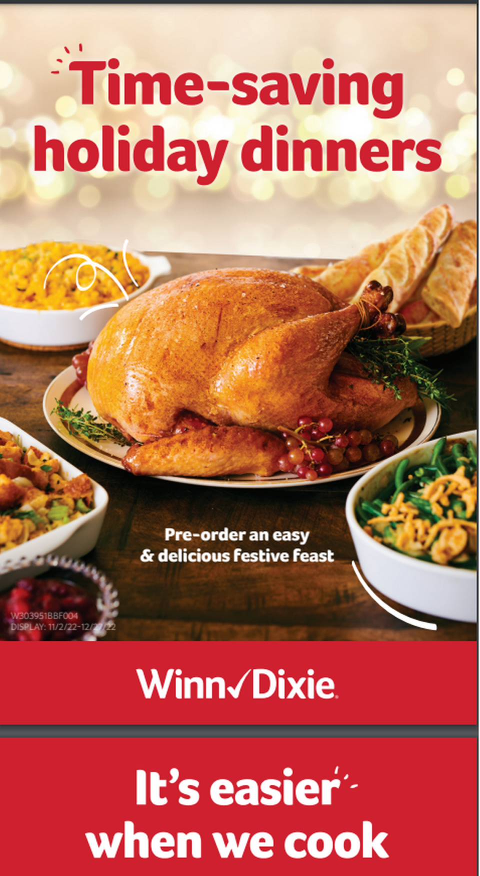 Winn-Dixie and Fresco y Mas plan to sell prepared Thanksgiving meals in 2023.