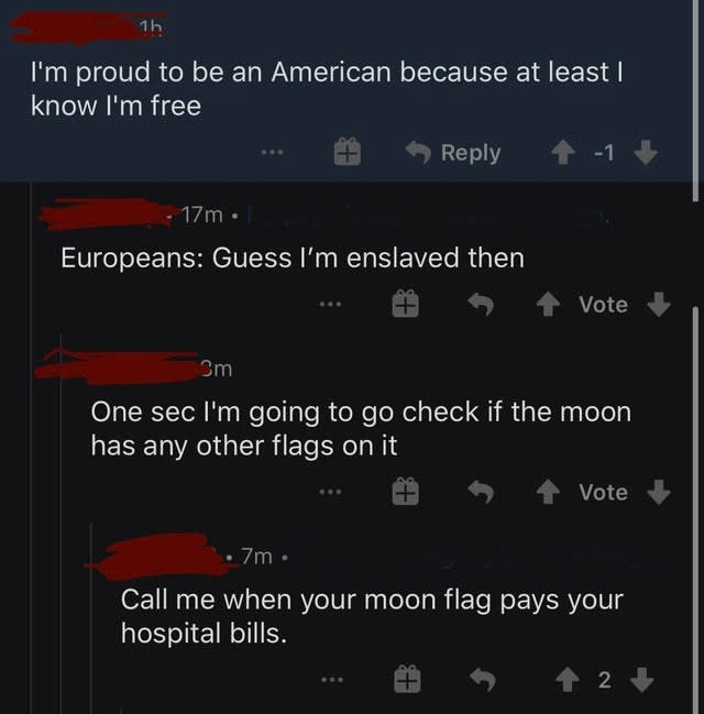 Person who says America is the only free country