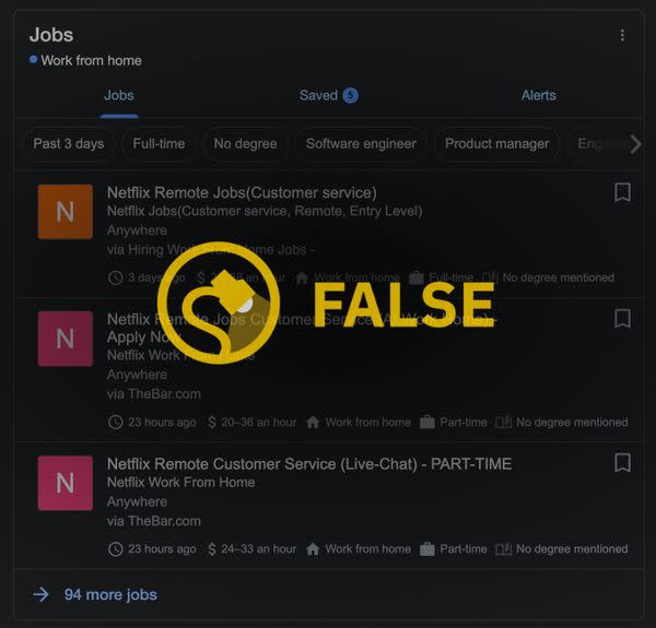 Netflix was not offering remote or work from home or WFH job positions for customer service roles, despite what some online ads claimed.