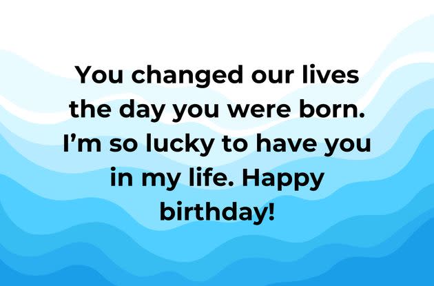 A birthday wish from very lucky parents.