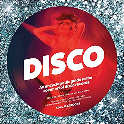 'An Encyclopedic Guide to the Cover Art of Disco Records'