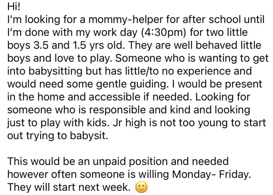 "This would be an unpaid position and needed however often someone is willing"