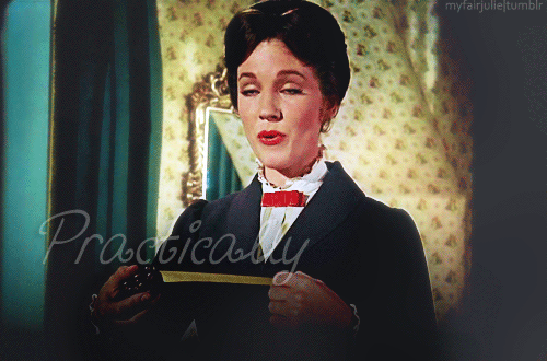 Mary Poppins. Practically perfect in every way