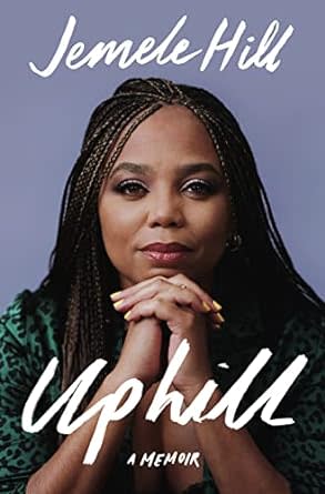 "Uphill" by Jemele Hill