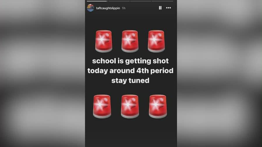 The account that posted the threat was called ‘@taftcaughtslippin’ and included a post that alleged a school shooting was going to take place during fourth period.