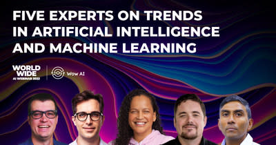 Trends and risks in a Golden Age of Artificial Intelligence and Machine Learning will be discussed at Worldwide AI Webinar.