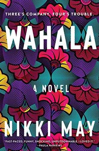 Wahala by Nikki May