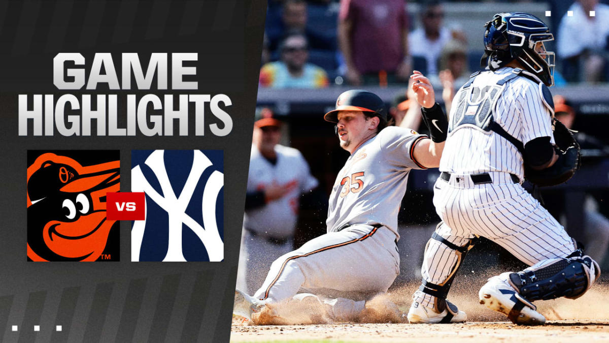 Highlights from the Orioles vs. Yankees game on Yahoo Sports