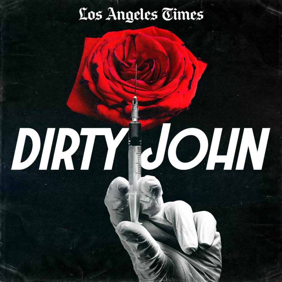 True-crime podcast: Dirty John